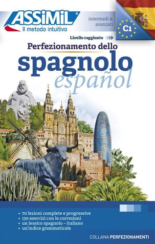 PERFEZIONAMENTO DELLO SPAGNOLO B1/B2 (BASE ITALIANA), de ASSIMIL | portada del libro