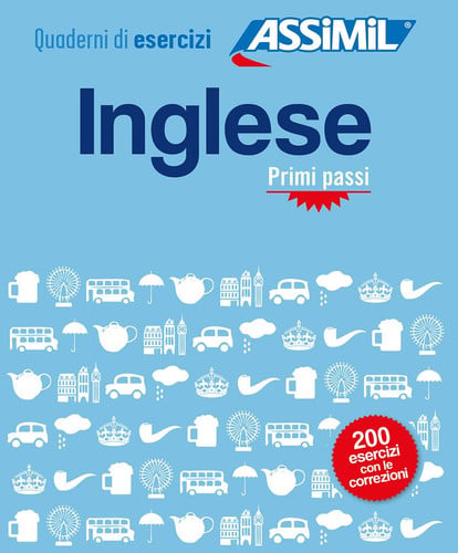 INGLESE : PRIMI PASSI : QUADERNO DI ESERCIZI, de ASSIMIL | portada del libro