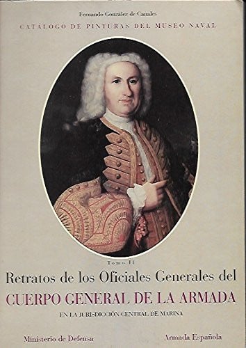 Retratos de los oficiales generales del Cuerpo General de la Armada, de González de Canales López-Obrero | portada del libro