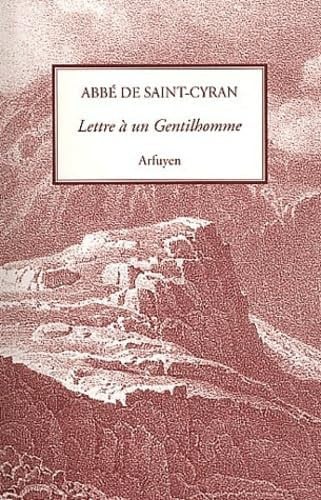 LETTRE A UN GENTILHOMME, de ABBE DE SAINT C | portada del libro