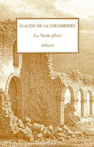 VAINE GLOIRE L, de COLOMBIERE DE L | portada del libro