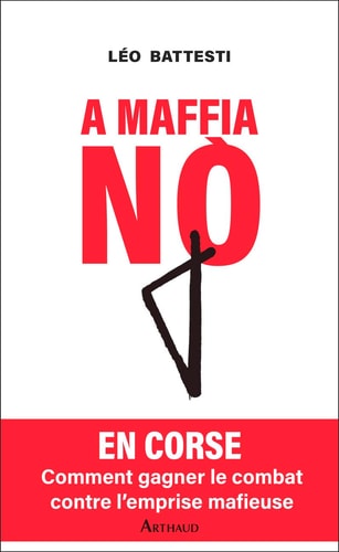 A MAFIA NO, de Léo Battesti | portada del libro