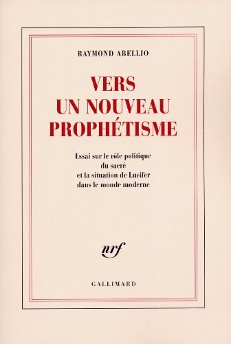 VERS UN NOUVEAU PROPHETISME, de Raymond Abellio | portada del libro