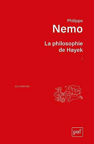 A PHILOSOPHIE DE HAYEK, de Philippe Nemo | portada del libro