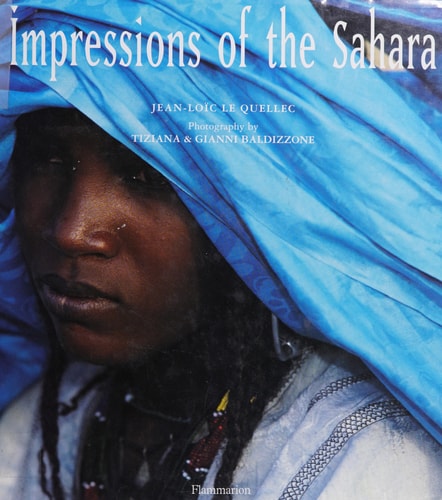 IMPRESSIONS OF THE SAHARA, de Jean-Loïc Le Quellec | portada del libro