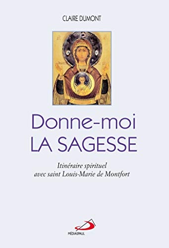 DONNE-MOI LA SAGESSE, de Claire Dumont | portada del libro