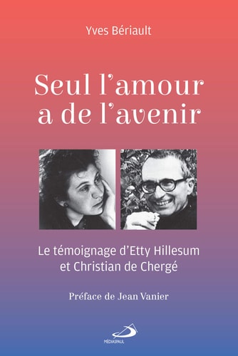 SEUL L'AMOUR A DE L'AVENIR, de Yves Bériault | portada del libro