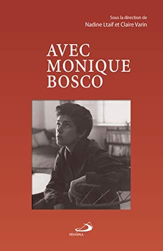 AVEC MONIQUE BOSCO, de Nadine Ltaif | portada del libro