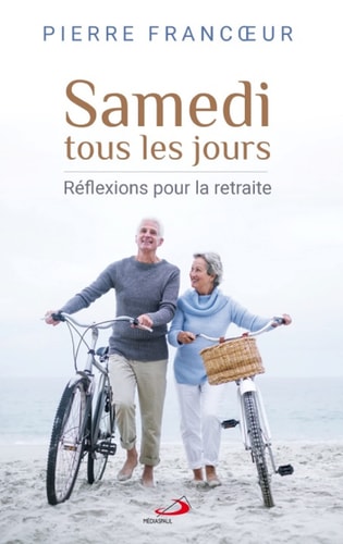 SAMEDI TOUS LES JOURS, de Pierre Francoeur | portada del libro