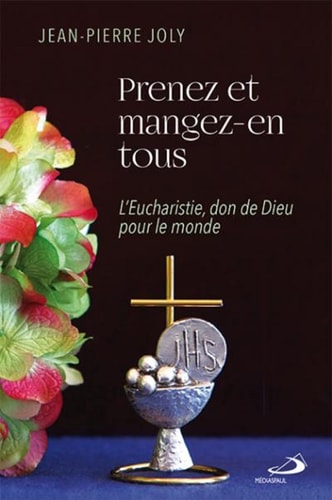 PRENEZ ET MANGEZ-EN TOUS, de Jean-Pierre Joly | portada del libro