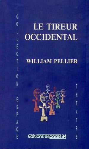LE TIREUR OCCIDENTAL, de PELLIER WILLIAM | portada del libro