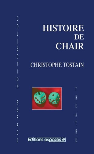 HISTOIRE DE CHAIR, de TOSTAIN CHRISTO | portada del libro