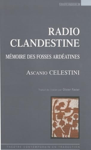 RADIO CLANDESTINE NED, de CELESTINI ASCAN | portada del libro
