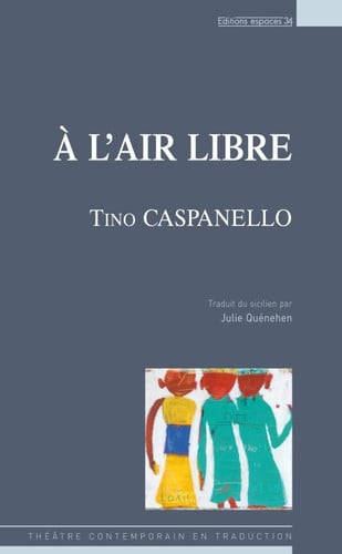 A L'AIR LIBRE, de CASPANELLO TINO | portada del libro