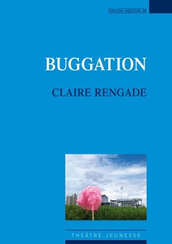 BUGGATION, de RENGADE CLAIRE | portada del libro