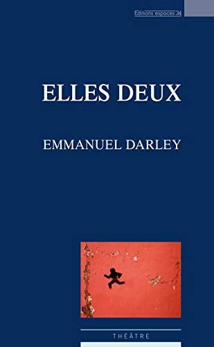 ELLES DEUX, de DARLEY EMMANUEL | portada del libro