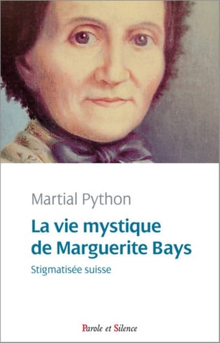 VIE MYSTIQUE DE MARGUERITE BAYS LA, de Martial Python | portada del libro