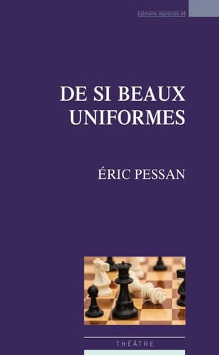 DE SI BEAUX UNIFORMES, de PESSAN ERIC | portada del libro