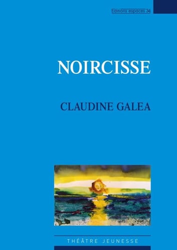 NOIRCISSE, de GALEA CLAUDINE | portada del libro