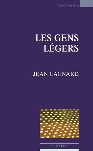 LES GENS LEGERS, de JEAN CAGNARD | portada del libro
