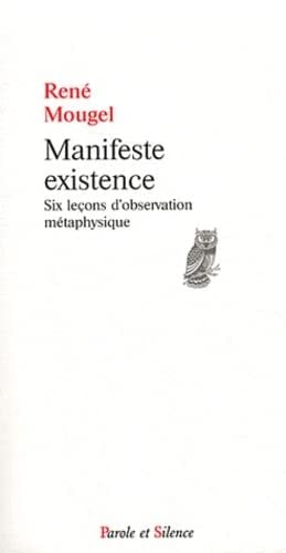 MANIFESTE EXISTENCE, de René Mougel | portada del libro