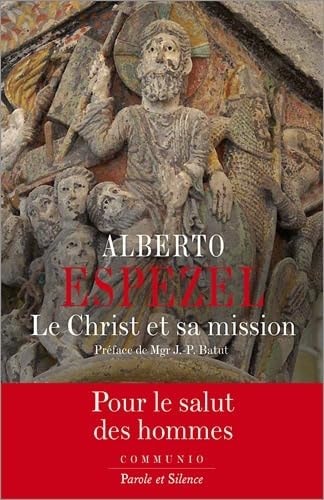 LE CHRIST ET SA MISSION, de Alberto Espezel | portada del libro