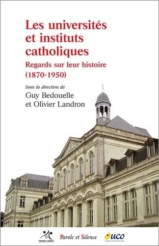 LES UNIVERSITES ET INSTITUTS CATHOLIQUES, de Olivier Landron | portada del libro