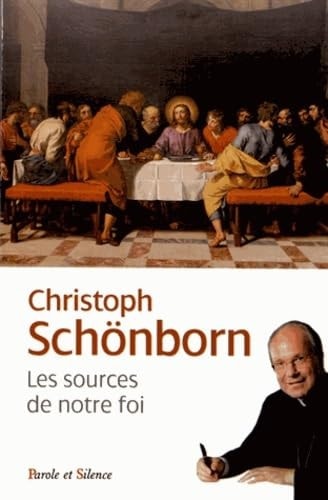 LES SOURCES DE NOTRE FOI, de Christoph Schönborn | portada del libro