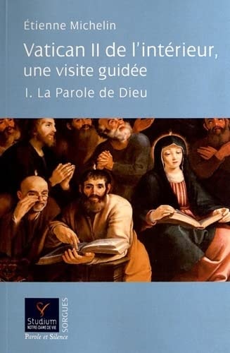 VATICAN II DE L INTERIEUR UNE VISITE GUIDEE, de Étienne Michelin | portada del libro