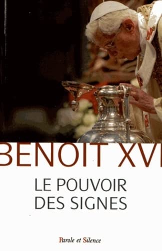 LE POUVOIR DES SIGNES, de Benoît XVI | portada del libro