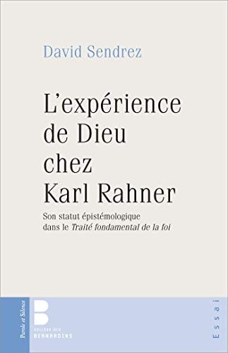 L'EXPERIENCE DE DIEU CHEZ KARL RAHNER, de David Sendrez | portada del libro