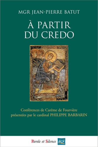 A PARTIR DU CREDO, de Jean-Pierre Batut | portada del libro