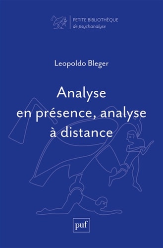 NALYSE EN PRESENCE, ANALYSE A DISTANCE, de Leopoldo Bleger | portada del libro