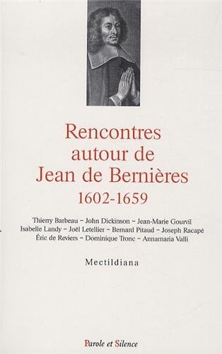 RENCONTRE AUTOUR DE JEAN DE BERNIERES, de Thierry Barbeau | portada del libro