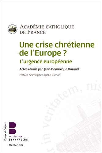 UNE CRISE CHRETIENNE DE L EUROPE, de Jean-Dominique Durand | portada del libro