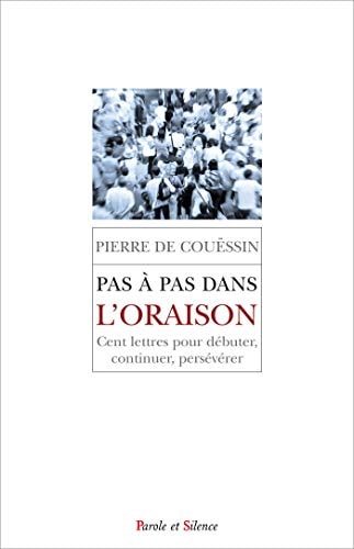 PAS A PAS DANS L'ORAISON, de Pierre de Couëssin | portada del libro