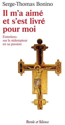 IL M'A AIME ET S'EST LIVRE POUR MOI, de Serge-Thomas Bonino | portada del libro