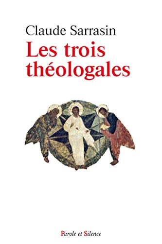 LES TROIS THEOLOGALES, de Claude Sarrasin | portada del libro