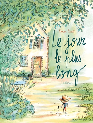 E JOUR LE PLUS LONG, de Ronan Badel | portada del libro