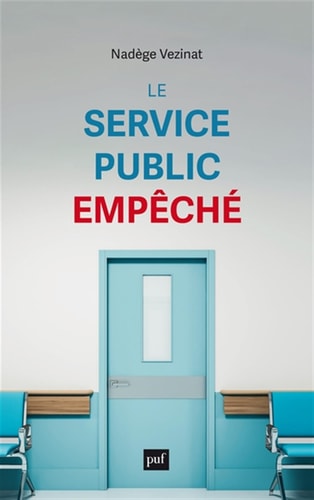 E SERVICE PUBLIC EMPECHE, de Nadège Vezinat | portada del libro