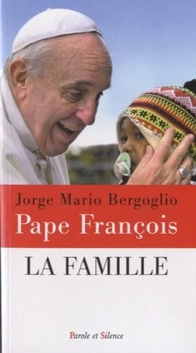 LA FAMILLE, de François ((pape | portada del libro