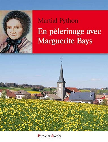EN PELERINAGE AVEC MARGUERITE BAYS, de Martial Python | portada del libro