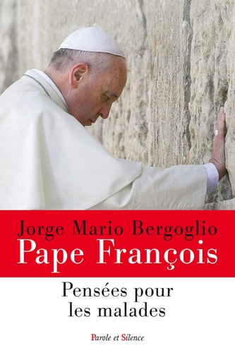 LES MALADES, de Pape François | portada del libro
