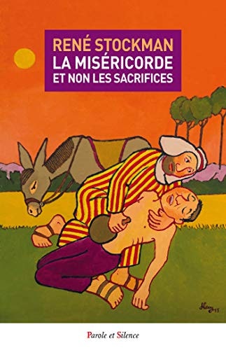 SOYEZ MISERICORDIEUX COMME VOTRE PERE EST MISERICORDIEUX, de René Stockman | portada del libro