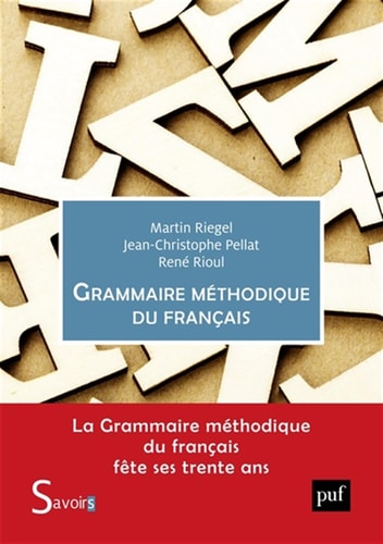 RAMMAIRE METHODIQUE DU FRANCAIS, de MARTIN RIEGEL | portada del libro