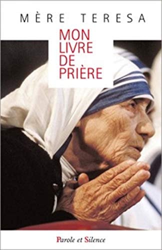 MON LIVRE DE PRIERES POCHE, de Teresa ((missionnaire de la Charité | portada del libro