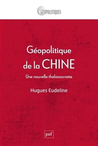 EOPOLITIQUE DE LA CHINE, de Hugues Eudeline | portada del libro