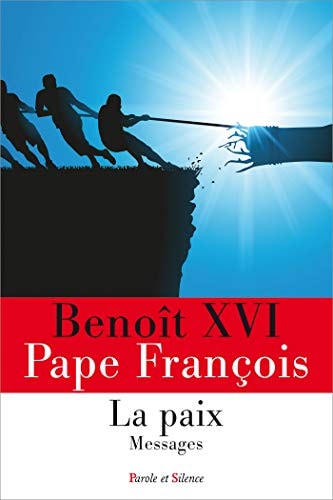 LA PAIX, de Benoît XVI ((pape | portada del libro