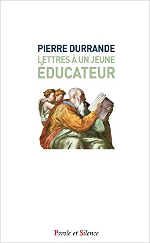 LETTRES A UN JEUNE EDUCATEUR, de Pierre Durrande | portada del libro