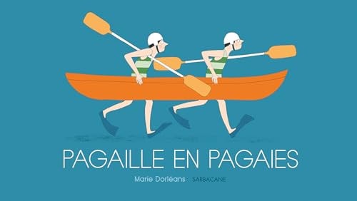 AGAILLE EN PAGAIES, de Marie Dorléans | portada del libro